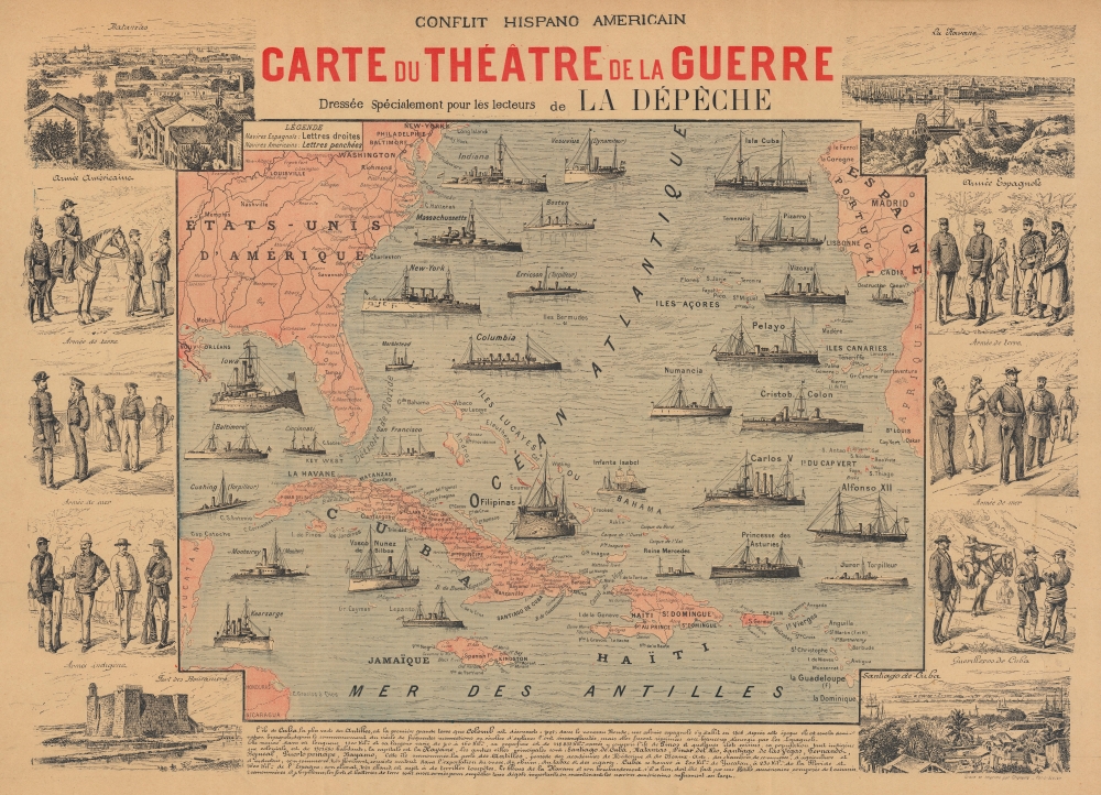 Conflit Hispano Americain Carte du Théâtre de la Guerre Dressée Spécialement pour les lecteurs de La Dépêche. - Main View