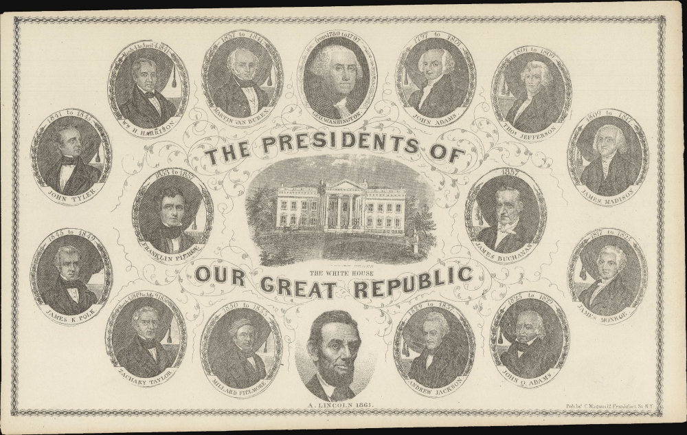 The Presidents of our Great Republic. - Main View