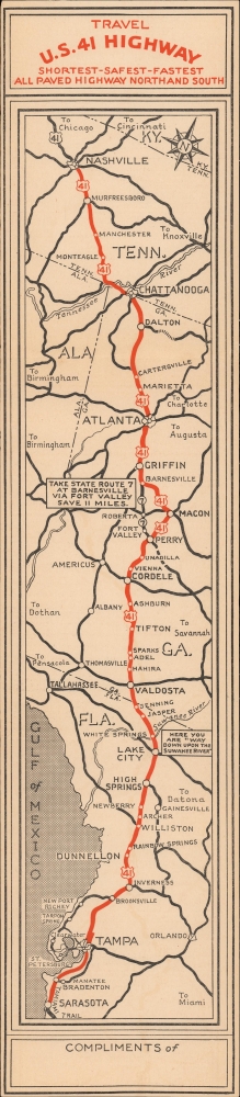 Travel U.S. 41 Highway Shortest-Safest-Fastest All Paved Highway North and South. / Scenic-Historical U.S. 41 Highway to the Land of Sunshine. - Main View