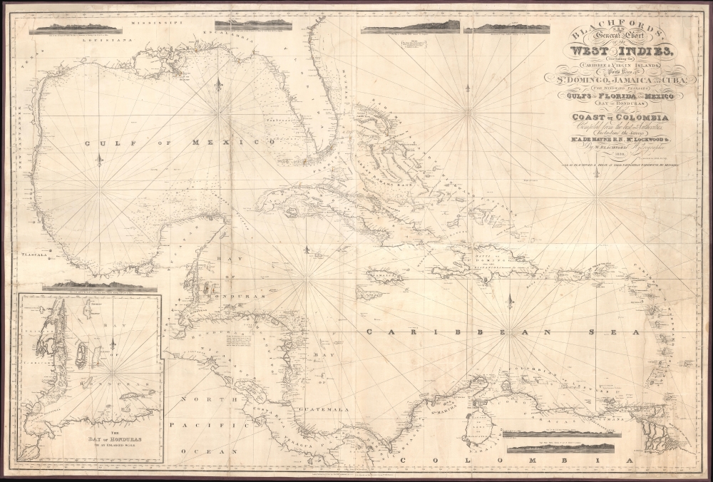 Blachfords, New General Chart of the West Indies, Including the Caribee and Virgin Islands, Porto Rico, St. Domingo, Jamaica and Cuba. The Windward Passages gulfs of Florida and Mexico, Bay of Honduras, And Coast of Colombia Compiled from the best Authorities, Including the surveys of Mr. A. de Mayne R.N., Mr. Lockwood etc. - Main View