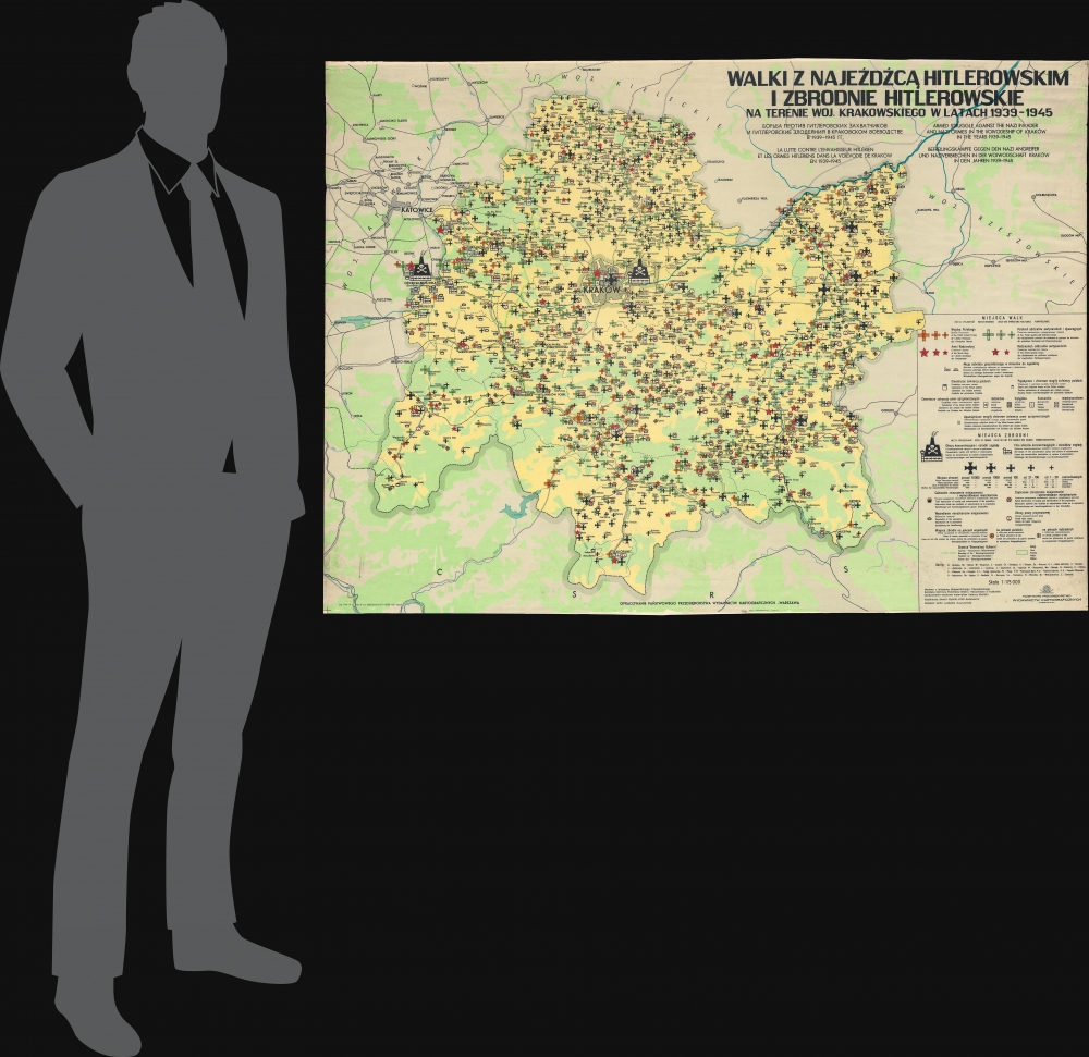 Walki Z Najeźdźcą Hitlerowskim I Zbrodnie Hitlerowskie na Terenie Woj. Krakowskiego w Latach 1929-1945. / Armed Struggle Against the Nazi Invader and Nazi Crimes in the Voivodeship of Kraków in the Years 1939 - 1945. - Alternate View 1