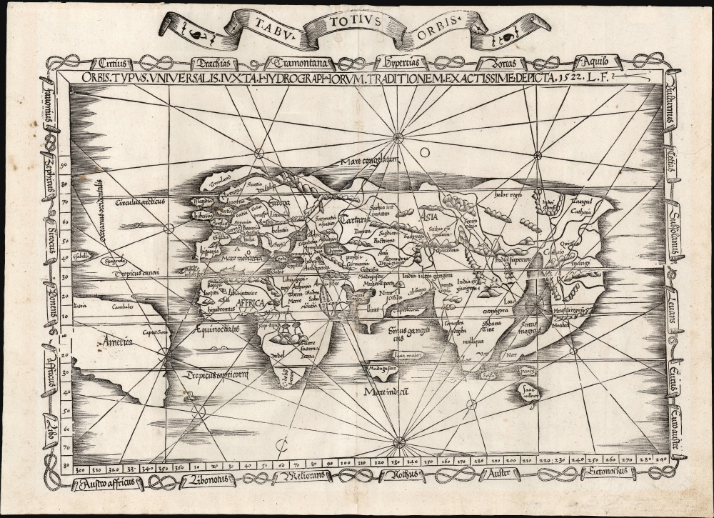 Orbis Typus Universalis Iuxta Hydrographorum Traditionem Exactissime Depicta. 1522 L. F. - Main View