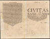 Basiliensis civitatis contrafactura, adumbrata ad genuinum eius situm, quem anno 1549, habuit. - Alternate View 1 Thumbnail